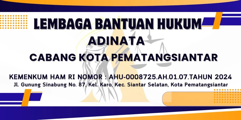 Lembaga Bantuan Hukum (LBH) Adinata Pematangsiantar Hadir dan Siap Membantu Masyarakat Kota Pematangsiantar - TajamNews