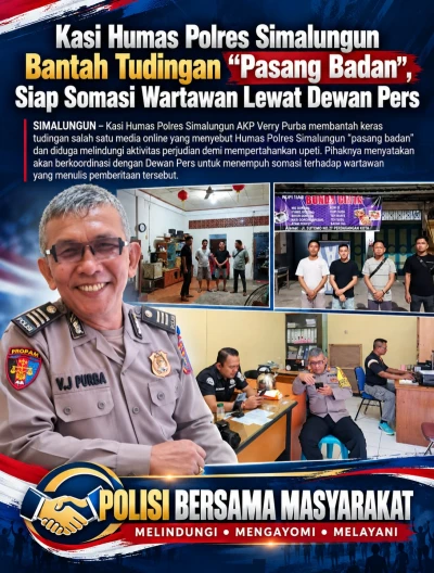 Bantah Berita Tanpa Konfirmasi, Polres Simalungun Kaji Somasi dan Koordinasi dengan Dewan Pers - www.tajamnews.co.id